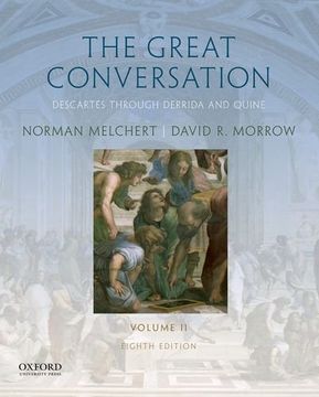 portada The Great Conversation: Volume ii: Descartes Through Derrida and Quine (in English)