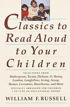 portada Classics to Read Aloud to Your Children (en Inglés)