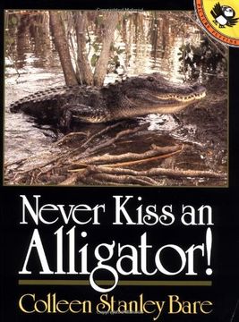 portada Never Kiss an Alligator! (Picture Puffin Books) (en Inglés)