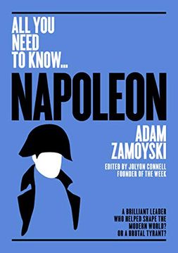 portada Napoleon: A Brilliant Leader who Helped Shape the Modern World - or a Brutal Tyrant? (All you Need to Know) 