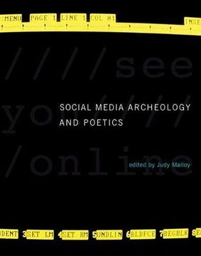 portada Social Media Archeology and Poetics (Leonardo Book Series)