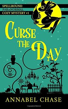 portada Curse the Day: Volume 1 (A Spellbound Paranormal Cozy Mystery)