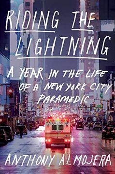 portada Riding the Lightning: A Year in the Life of a new York City Paramedic (en Inglés)