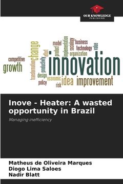 portada Inove - Heater: A wasted opportunity in Brazil (en Inglés)