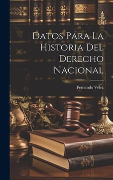 portada Datos Para la Historia del Derecho Nacional