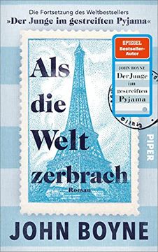 portada Als die Welt Zerbrach: Roman | die Fortsetzung des Bestsellers »Der Junge im Gestreiften Pyjama« (in German)