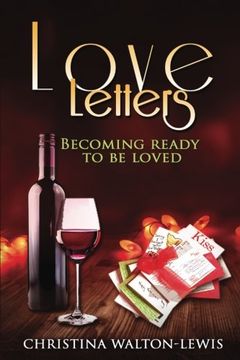 portada Love Letters: (How to become ready to be loved)