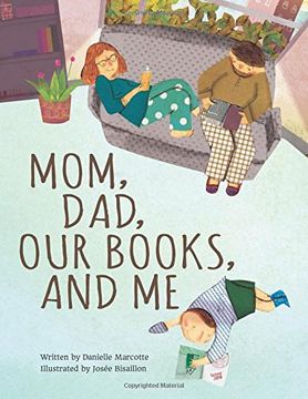portada Mom, Dad, Our Books, and Me