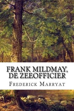 portada Frank Mildmay, De zeeofficier (Dutch Edition)