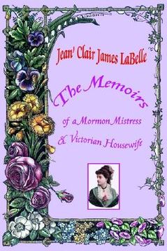 portada the memoirs of a mormon mistress & victorian housewife (in English)