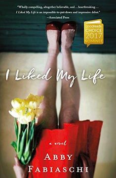 portada I Liked My Life: A Novel (in English)