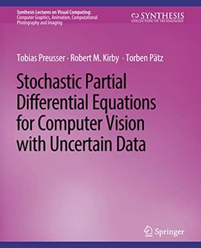 portada Stochastic Partial Differential Equations for Computer Vision with Uncertain Data (en Inglés)