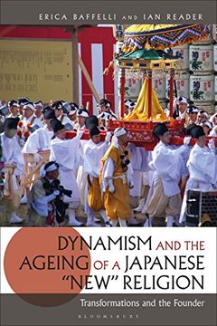 portada Dynamism and the Ageing of a Japanese 'new' Religion: Transformations and the Founder (en Inglés)