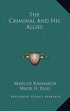 portada the criminal and his allies (en Inglés)
