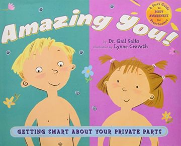 portada Amazing You: Getting Smart About Your Private Parts (en Inglés)