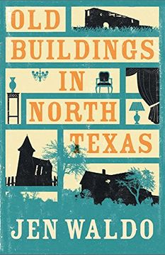 portada Old Buildings in North Texas (in English)