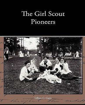 portada the girl scout pioneers (en Inglés)