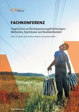 portada Fachkonferenz: Vogelschutz an Höchstspannungsleitungen - Methoden, Spielräume und Realisierbarkeit (en Alemán)