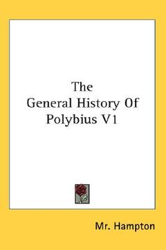 portada the general history of polybius v1 (in English)
