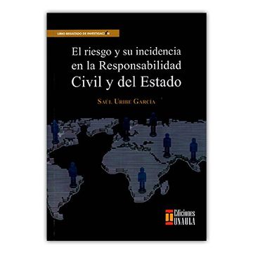 portada El Riesgo y su Incidencia en la Responsabilidad Civil y del Estado (in Spanish)