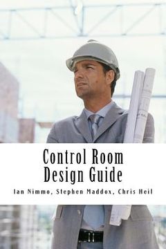 portada Control Room Design Guide (in English)