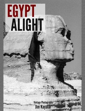 portada Egypt Alight (en Inglés)