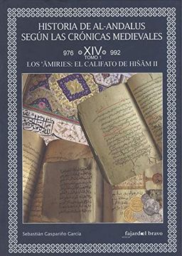 portada Historia de Al-Andalus Según Crónicas Medievales Tomo 1 (in Spanish)
