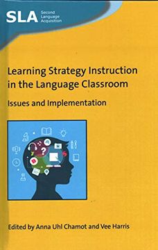 portada Learning Strategy Instruction in the Language Classroom: Issues and Implementation: 132 (Second Language Acquisition) (in English)
