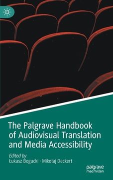 portada The Palgrave Handbook of Audiovisual Translation and Media Accessibility (in English)