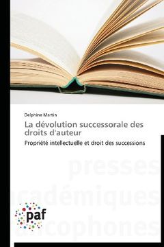 portada La Devolution Successorale Des Droits D'Auteur