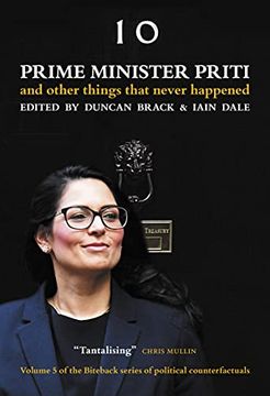 portada Prime Minister Priti: And Other Things That Never Happened (en Inglés)