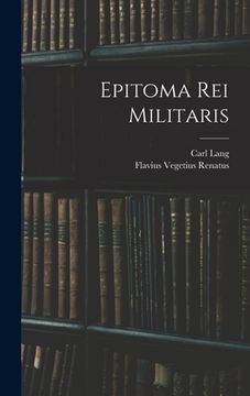 portada Epitoma Rei Militaris (en Latin)
