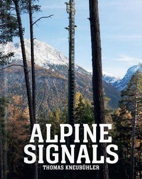 portada Alpine Signals: Thomas Kneubuhler (en Inglés)