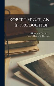portada Robert Frost, an Introduction (in English)