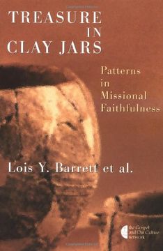 portada Treasure in Clay Jars: Patterns in Missional Faithfulness (The Gospel and our Culture Series (Gocs)) (in English)