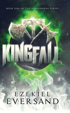 portada Kingfall (Enhanced Edition): Book One of the Neverborne Series (en Inglés)