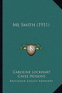 portada me smith (1911) (en Inglés)