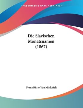 portada Die Slavischen Monatsnamen (1867) (in German)