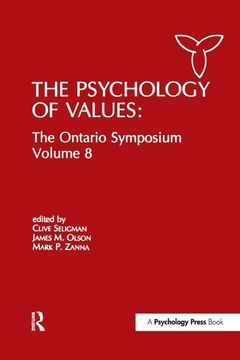 portada The Psychology of Values: The Ontario Symposium, Volume 8 (Ontario Symposia on Personality and Social Psychology Series) (en Inglés)