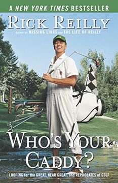 portada Who's Your Caddy? Looping for the Great, Near Great, and Reprobates of Golf 