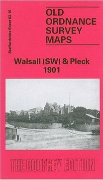 portada Walsall (South West) and Pleck 1901: Staffordshire Sheet 63. 10 (Old O. So Maps of Staffordshire) (en Inglés)