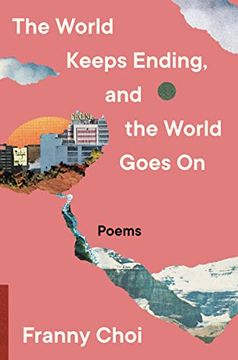 portada The World Keeps Ending, and the World Goes on (en Inglés)