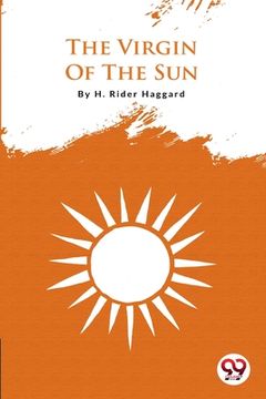 portada The Virgin Of The Sun (en Inglés)