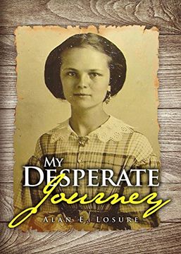 portada My Desperate Journey (en Inglés)