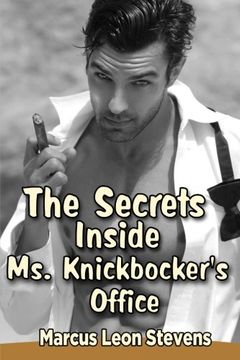 portada The Secrets Inside Ms. Knickbocker's Office: Volume 3 (What Happens After Dark)
