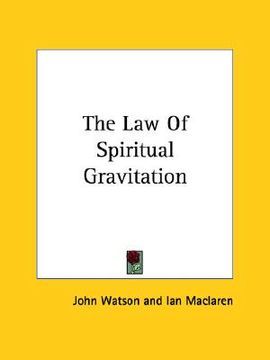 portada the law of spiritual gravitation (in English)