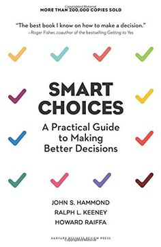 portada Smart Choices: A Practical Guide To Making Better Decisions (en Inglés)