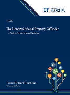 portada The Nonprofessional Property Offender (en Inglés)