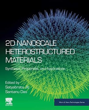 portada 2d Nanoscale Heterostructured Materials: Synthesis, Properties, and Applications (Micro & Nano Technologies) (en Inglés)