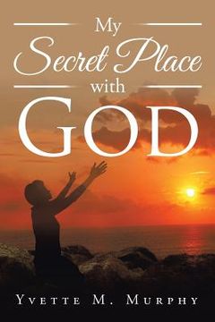 portada My Secret Place with God (en Inglés)